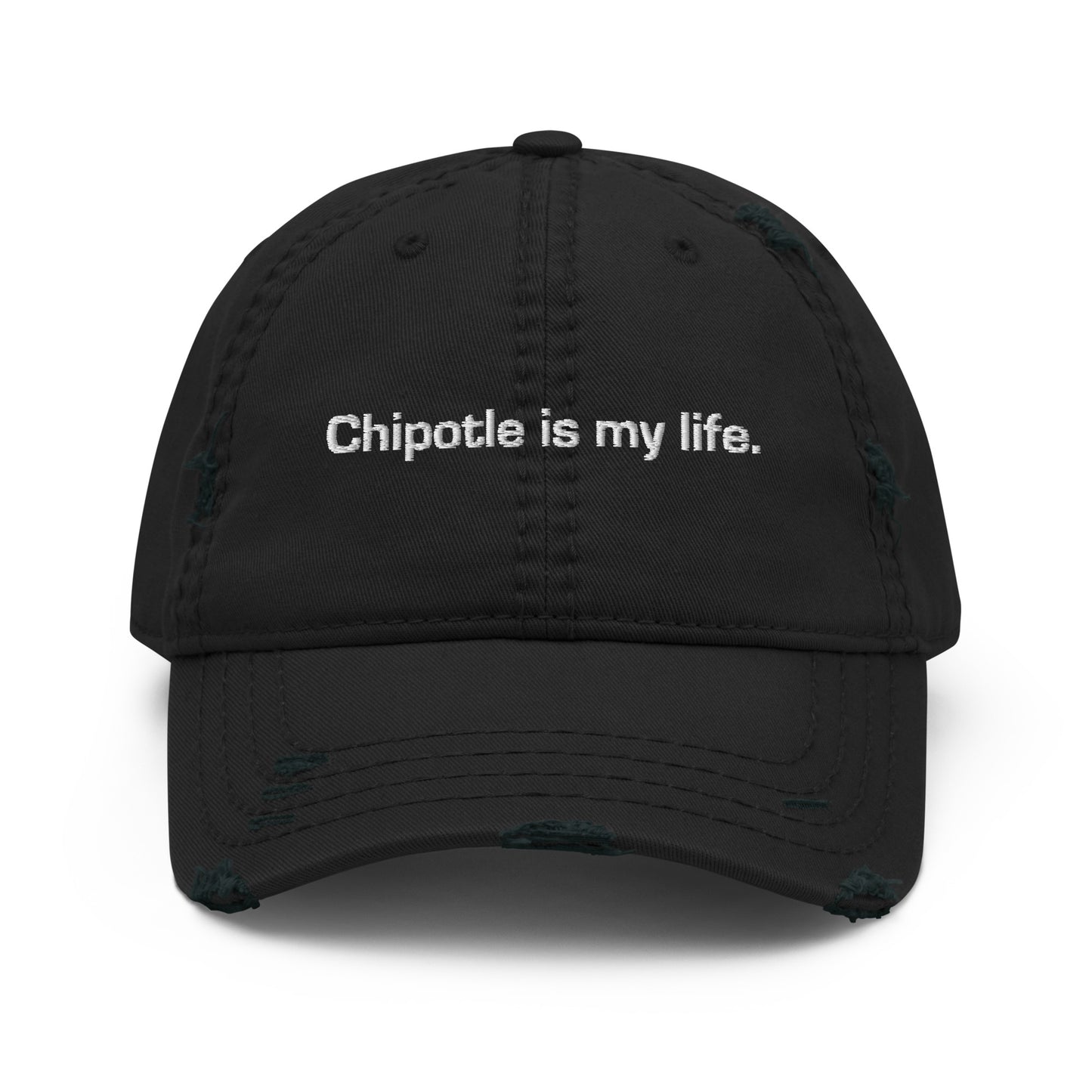 Chipotle is my life.