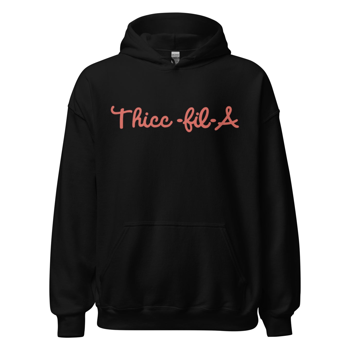 Thicc-Fil-A Hoodie
