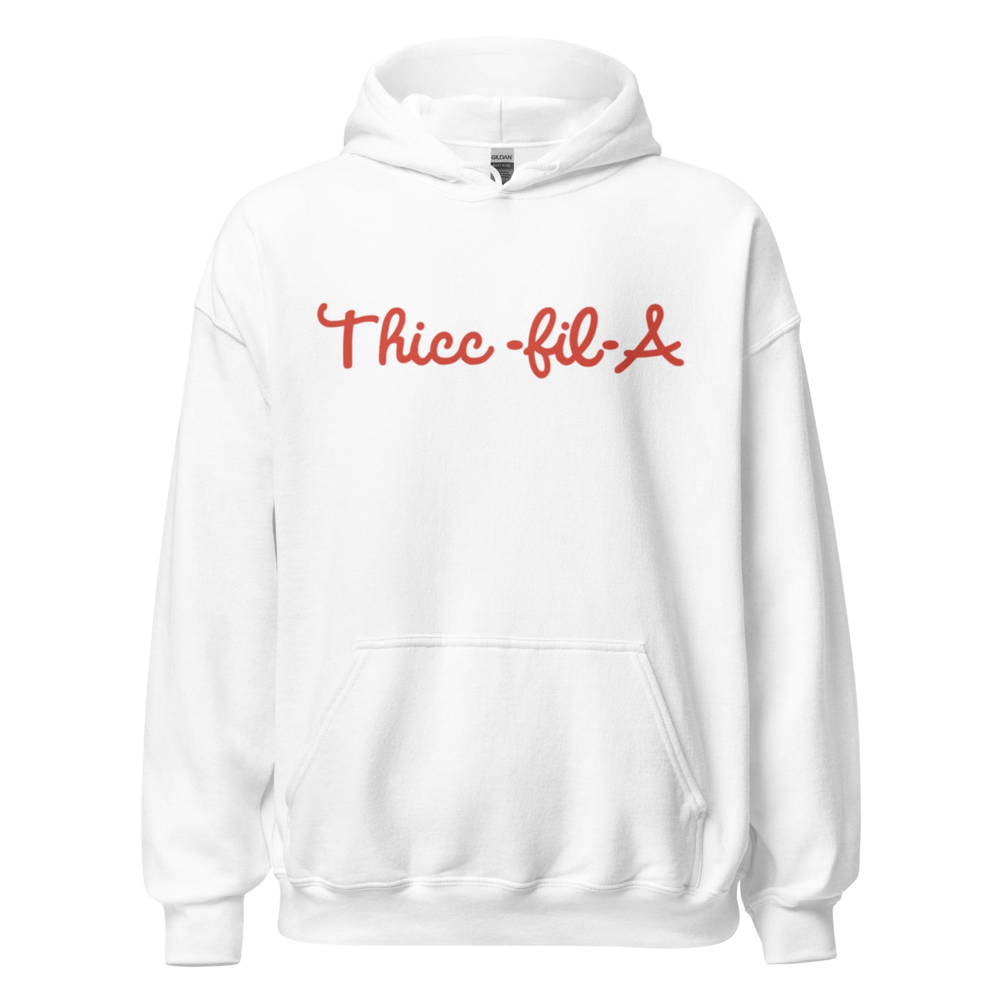 Thicc-Fil-A Hoodie